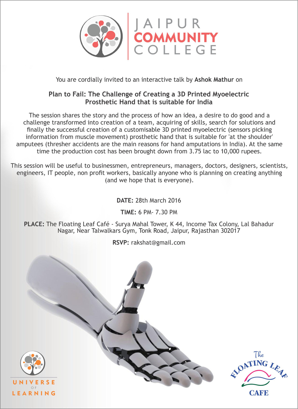 Talk at Jaipur on 3D Printed Myoelectric Prosthetic Hand for India - March 28, 2016 Talk at Jaipur on 3D Printed Myoelectric Prosthetic Hand for India - March 28, 2016